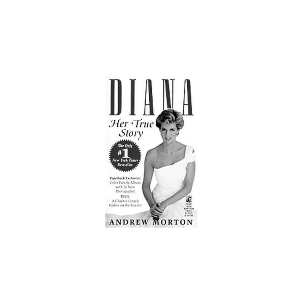 Diana: Her True Story Andrew Morton - Wide World Maps & MORE!
