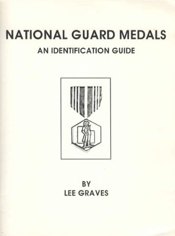 National Guard Medals : An Indentification Guide - Wide World Maps & MORE! - Book - Wide World Maps & MORE! - Wide World Maps & MORE!