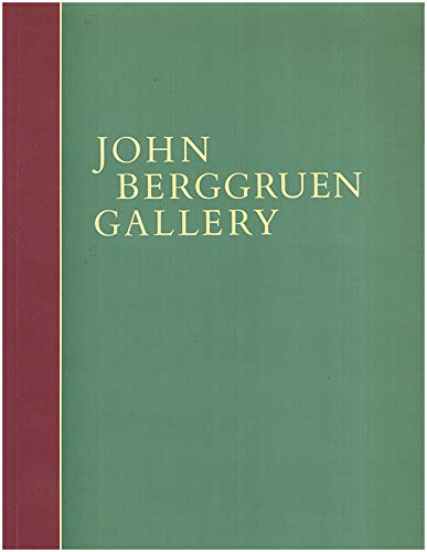 John Berggruen Gallery [Paperback] John Berggruen - Wide World Maps & MORE!