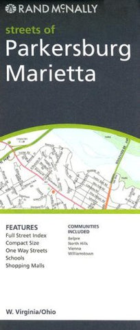 Rand McNally Streets of Parkersburg, Marietta: W. Virginia/Ohio - Wide World Maps & MORE! - Book - Wide World Maps & MORE! - Wide World Maps & MORE!