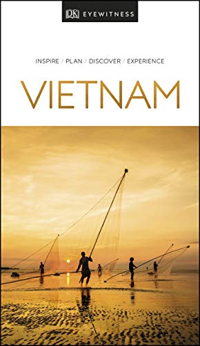 DK Eyewitness Vietnam: 2019 (Travel Guide) - Wide World Maps & MORE!