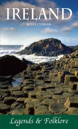 Ireland Legends & Folklore - Wide World Maps & MORE!