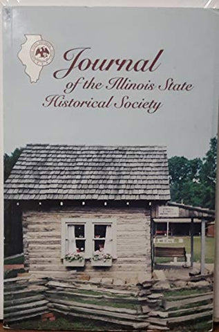 Journal of the Illinois State Historical Society Vol. 93, No. 2 Summer 2000 - Wide World Maps & MORE! - Book - Wide World Maps & MORE! - Wide World Maps & MORE!