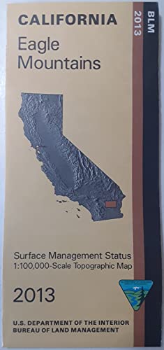 Eagle Mountains Surface Management Status 1:100,000-Scale Topographic Map - Wide World Maps & MORE!