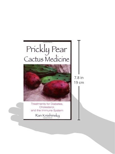 Prickly Pear Cactus Medicine: Treatments for Diabetes, Cholesterol, and the Immune System - Wide World Maps & MORE!
