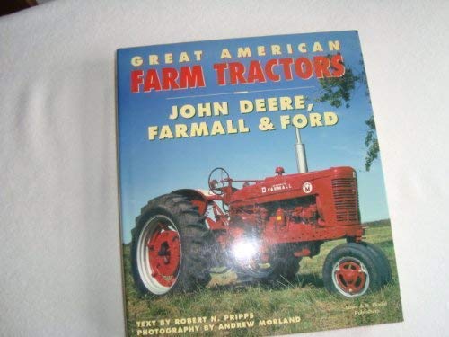 Great American Farm Tractors John Deere Pripps, Robert N - Wide World Maps & MORE!