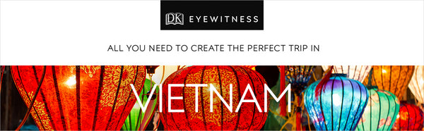 DK Eyewitness Vietnam (Travel Guide) - Wide World Maps & MORE!