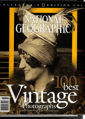 National Geographic Collector's Ed. : 100 best Vintage Photographs" (Vol. 8) - Wide World Maps & MORE! - Book - Wide World Maps & MORE! - Wide World Maps & MORE!