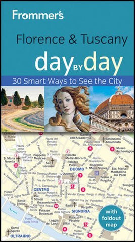 Frommer's? Florence and Tuscany Day by Day (Frommer's Day by Day - Pocket) - Wide World Maps & MORE! - Book - Wide World Maps & MORE! - Wide World Maps & MORE!