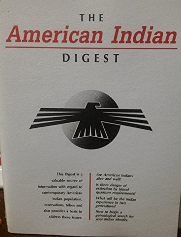 The American Indian digest - Wide World Maps & MORE! - Book - Wide World Maps & MORE! - Wide World Maps & MORE!