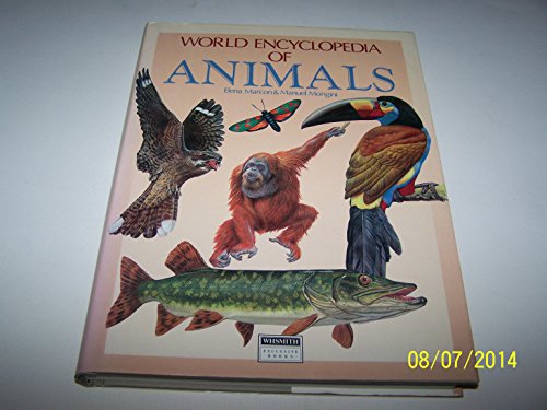 World Encyclopedia Of Animals - Wide World Maps & MORE! - Book - Wide World Maps & MORE! - Wide World Maps & MORE!