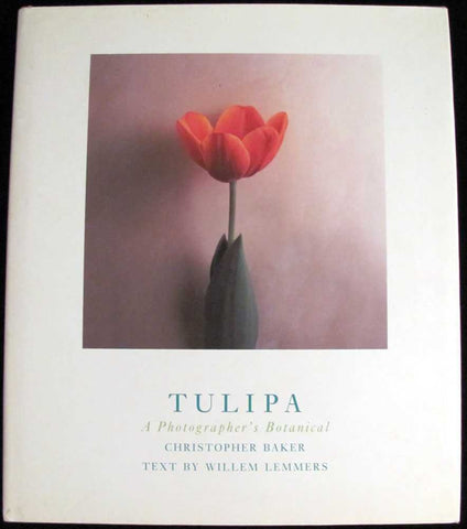 Tulipa: A Photographer's Botanical Lemmers, Willem; Sweeney, Emma; Pollan, Michael and Baker, Christopher - Wide World Maps & MORE!
