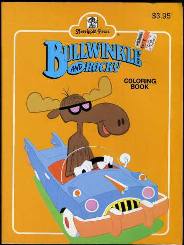 Bullwinkle and Rocky Coloring Book [Paperback] - Wide World Maps & MORE!