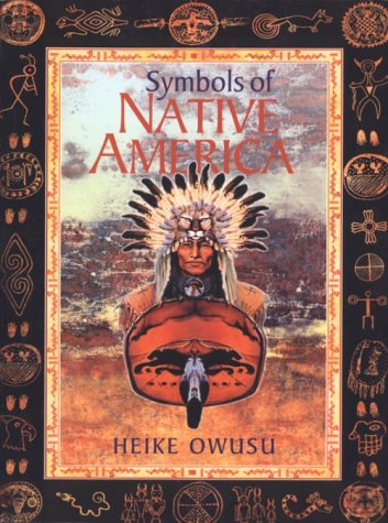 Symbols of Native America Owusu, Heike - Wide World Maps & MORE!