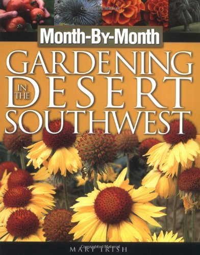 Month-By-Month Gardening in the Desert Southwest - Wide World Maps & MORE! - Book - Brand: Cool Springs Press - Wide World Maps & MORE!