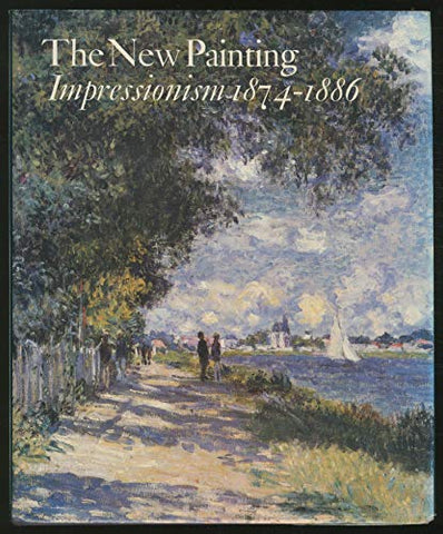 The New Painting: Impressionism 1874-1886 - Wide World Maps & MORE!