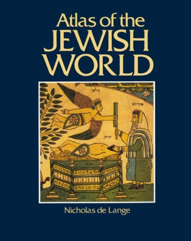 Atlas of the Jewish World (CULTURAL ATLAS OF) - Wide World Maps & MORE!