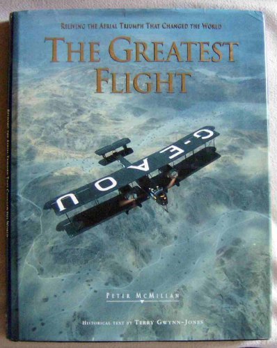 The Greatest Flight: Reliving the Aerial Triumph That Changed the World - Wide World Maps & MORE!