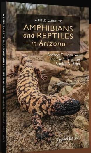 A Field Guide to Amphibians and Reptiles in Arizona, Second Edition - Wide World Maps & MORE!