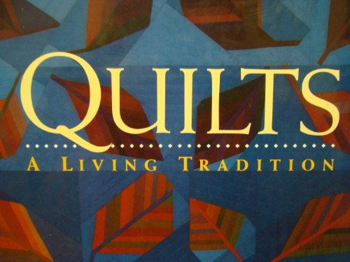 Quilts a Living Tradition - Wide World Maps & MORE!