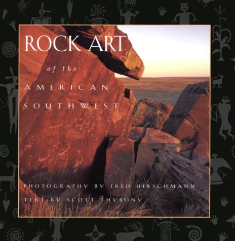 Rock Art of the American Southwest - Wide World Maps & MORE! - Book - Brand: Graphic Arts Books - Wide World Maps & MORE!