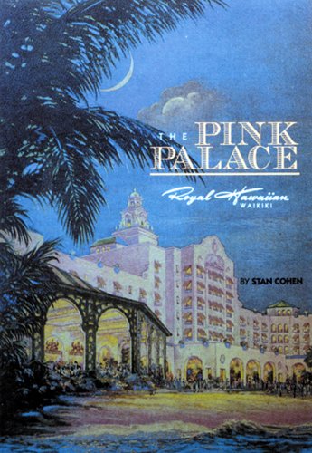 Pink Palace: The Royal Hawaiian Hotel, a Sheraton Hotel in Hawaii - Wide World Maps & MORE!