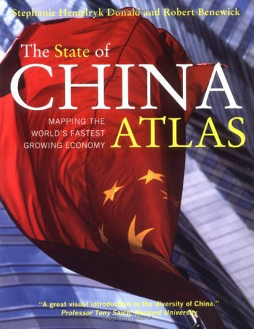 The State of China Atlas: Mapping the World's Fastest Growing Economy - Wide World Maps & MORE! - Book - Wide World Maps & MORE! - Wide World Maps & MORE!