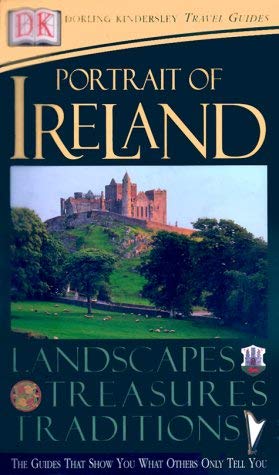 Portrait of Ireland: Landscapes, Treasures, Traditions (Dorling Kindersley Travel Guides) - Wide World Maps & MORE! - Book - Brand: Dorling Kindersley - Wide World Maps & MORE!