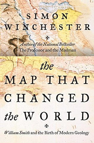 The Map That Changed the World: William Smith and the Birth of Modern Geology - Wide World Maps & MORE! - Book - Wide World Maps & MORE! - Wide World Maps & MORE!