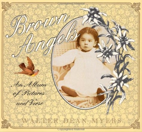 Brown Angels: An Album of Pictures and Verse Myers, Walter Dean - Wide World Maps & MORE!