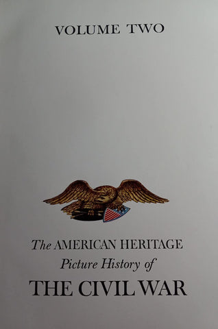The American Heritage Picture History of The Civil War, Vol.2 (1960) - Wide World Maps & MORE!