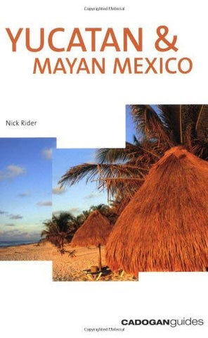 Yucatan & Mayan Mexico, 3rd (Country & Regional Guides - Cadogan) - Wide World Maps & MORE! - Book - Brand: Cadogan Guides - Wide World Maps & MORE!