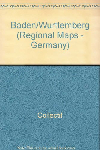 Baden/Wurttemberg (Regional Maps - Germany) - Wide World Maps & MORE! - Book - Wide World Maps & MORE! - Wide World Maps & MORE!
