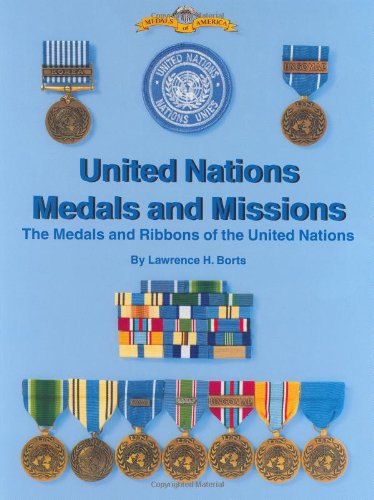 United Nations Medals and Missions: The Medals and Ribbons of the United Nations - Wide World Maps & MORE! - Book - Wide World Maps & MORE! - Wide World Maps & MORE!