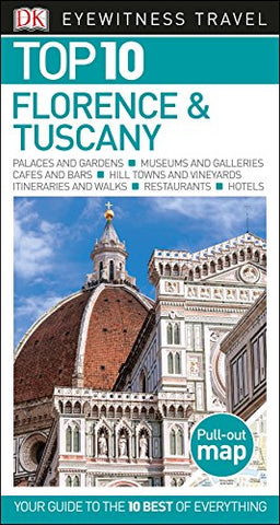 Top 10 Florence and Tuscany (Eyewitness Top 10 Travel Guide) - Wide World Maps & MORE! - Book - DK Eyewitness Travel - Wide World Maps & MORE!