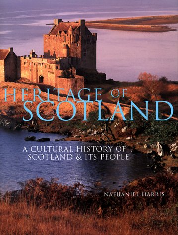 Heritage of Scotland: A Cultural History of Scotland & Its People - Wide World Maps & MORE! - Book - Brand: Facts on File - Wide World Maps & MORE!