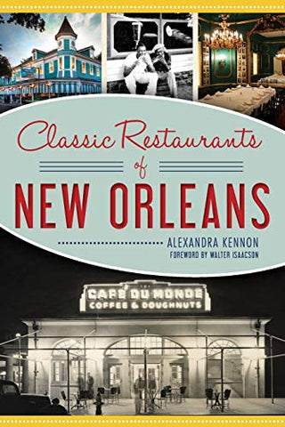 Classic Restaurants of New Orleans (American Palate) - Wide World Maps & MORE!