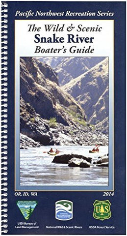 The Wild & Scenic Snake River Boater's Guide - Wide World Maps & MORE! - Book - Wide World Maps & MORE! - Wide World Maps & MORE!