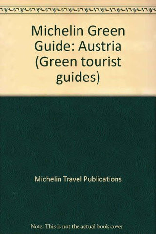 Austria (Michelin Green Tourist Guides) - Wide World Maps & MORE! - Book - Wide World Maps & MORE! - Wide World Maps & MORE!