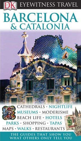 Barcelona & Catalonia (Eyewitness Travel Guides) - Wide World Maps & MORE! - Book - Brand: DK Travel - Wide World Maps & MORE!