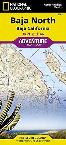 Baja North: Baja California [Mexico] (National Geographic Adventure Map, 3103) - Wide World Maps & MORE!