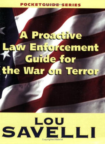 A Proactive Law Enforcement Guide For The War On Terror (Pocketguide Series) - Wide World Maps & MORE!