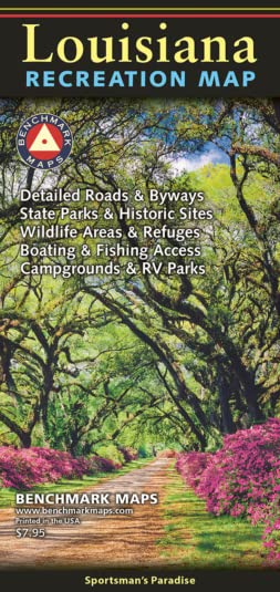 Louisiana Recreation Map [Map] Benchmark Maps - Wide World Maps & MORE!