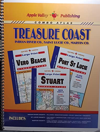 Treasure Coast Combo Atlas - Indian River, Saint Lucia and Martin Counties Street Atlas - Wide World Maps & MORE!