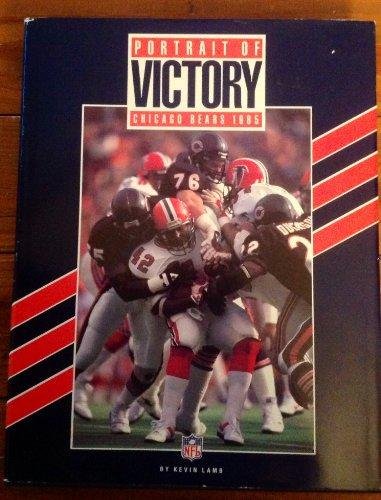 Portrait of Victory: Chicago Bears 1985 [Leather Bound] Lamb, Kevin and signed by Keith Van Horne - Wide World Maps & MORE!