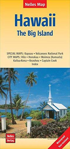 Hawaii / The Big Island 1:330K WATERPROOF (English, French and German Edition) - Wide World Maps & MORE! - Map - Nelles Map - Wide World Maps & MORE!