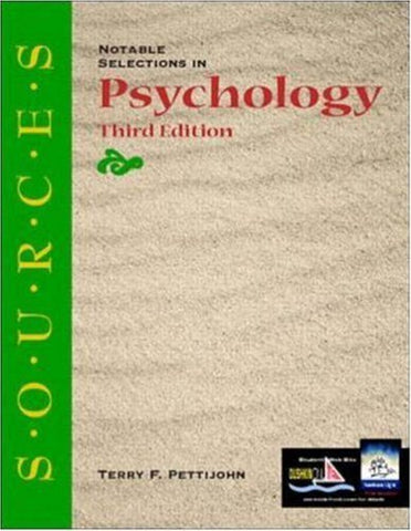 Sources: Notable Selections in Psychology Pettijohn, Terry F and Pettijohn, Terry - Wide World Maps & MORE!