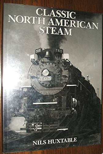 Classic North American Steam - Wide World Maps & MORE! - Book - Brand: Gallery Books - Wide World Maps & MORE!