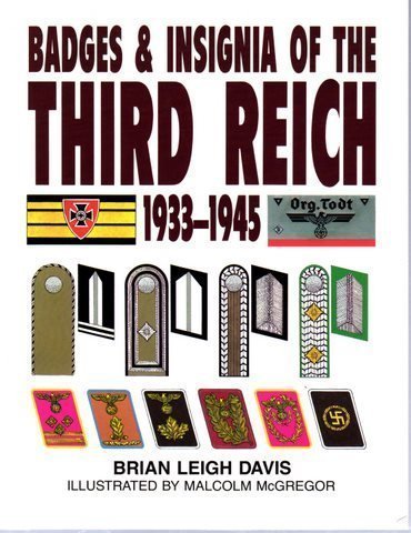 Badges and Insignia of the Third Reich, 1933-1945 - Wide World Maps & MORE! - Book - Brand: Arms Armour - Wide World Maps & MORE!