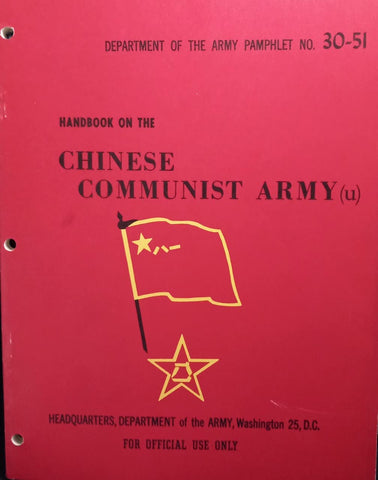Handbook on the Chinese Communist Army. DA Pam 30-51. Restricted. - Wide World Maps & MORE!